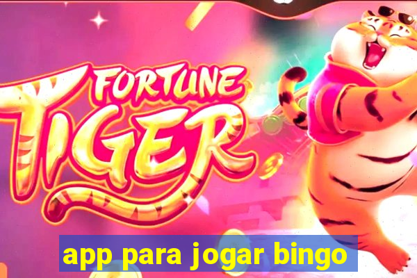 app para jogar bingo